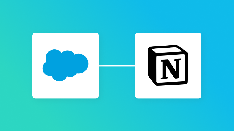 [No Code Solution] How to Automatically Integrate Salesforce Data into Notion