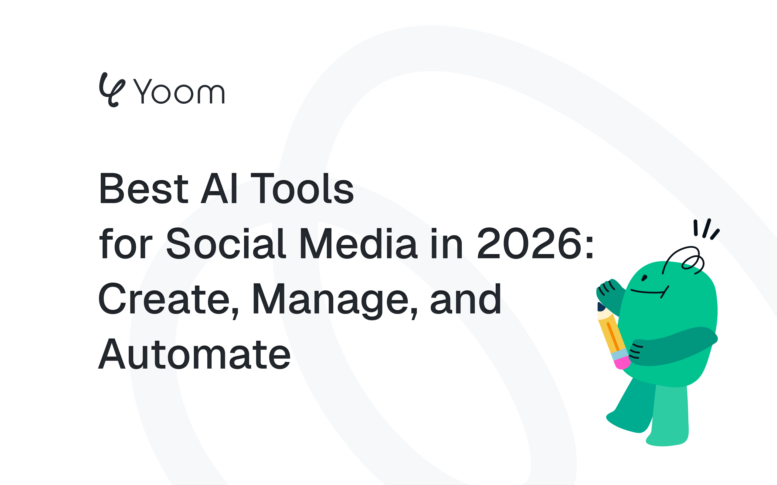 Best AI Tools for Social Media in 2026
