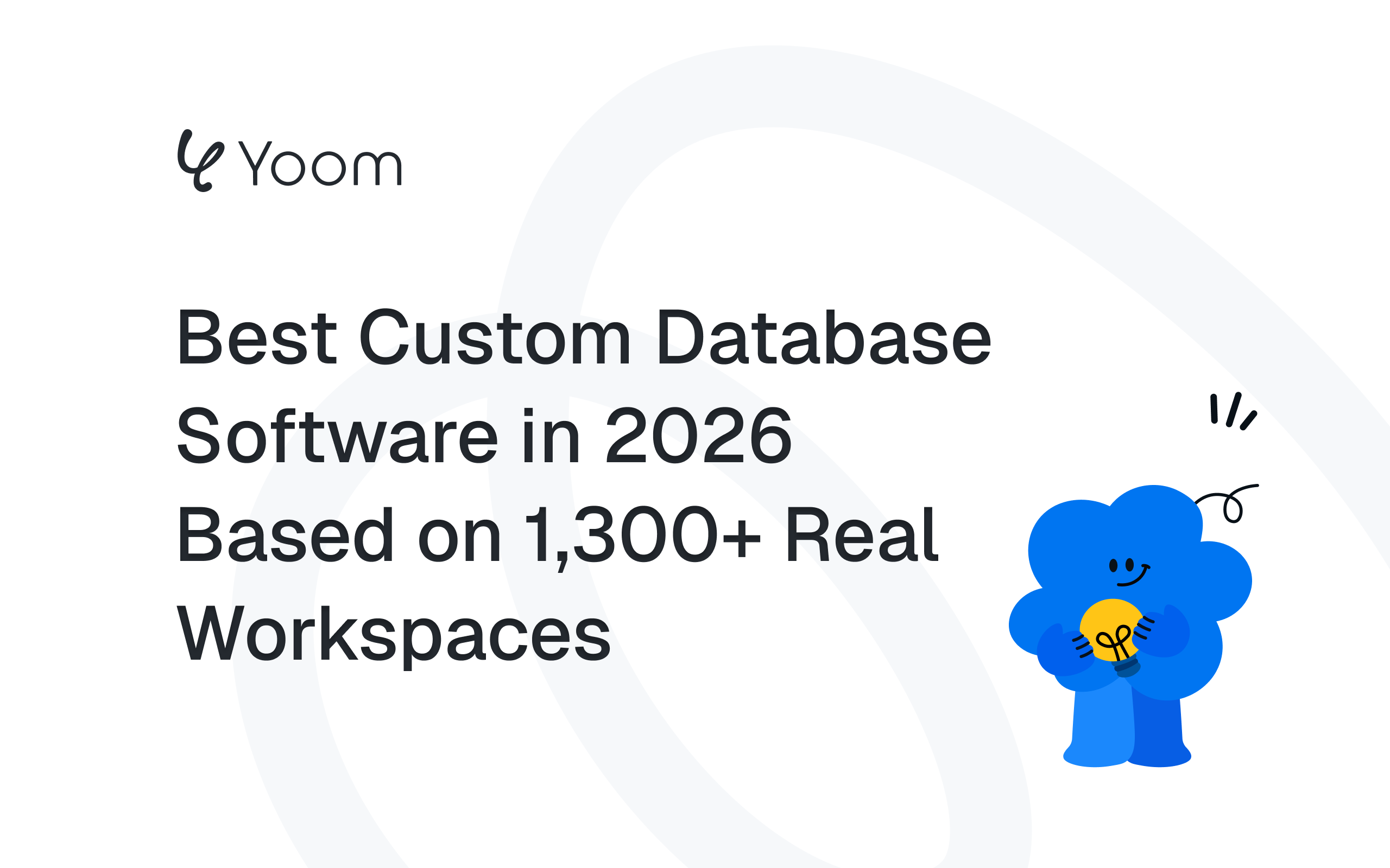 Best Custom Database Software in 2026 | Based on 1,300+ Real Workspaces