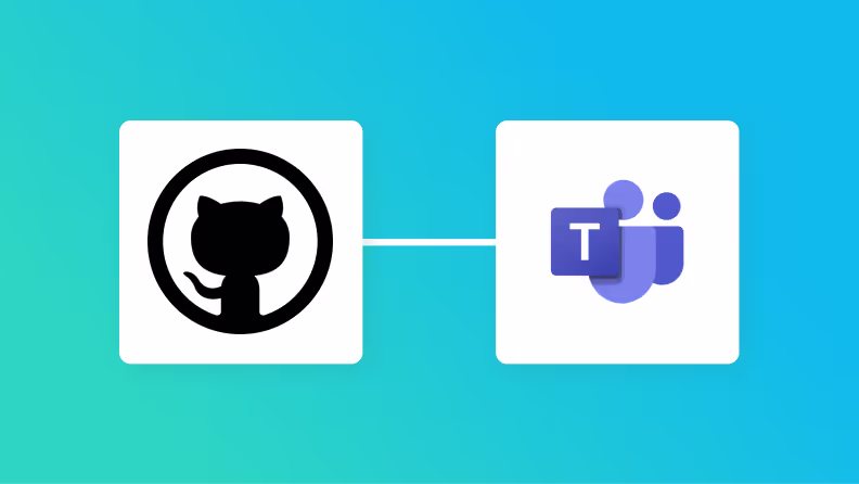 [No Code Required] How to Automatically Integrate GitHub Data into Microsoft Teams