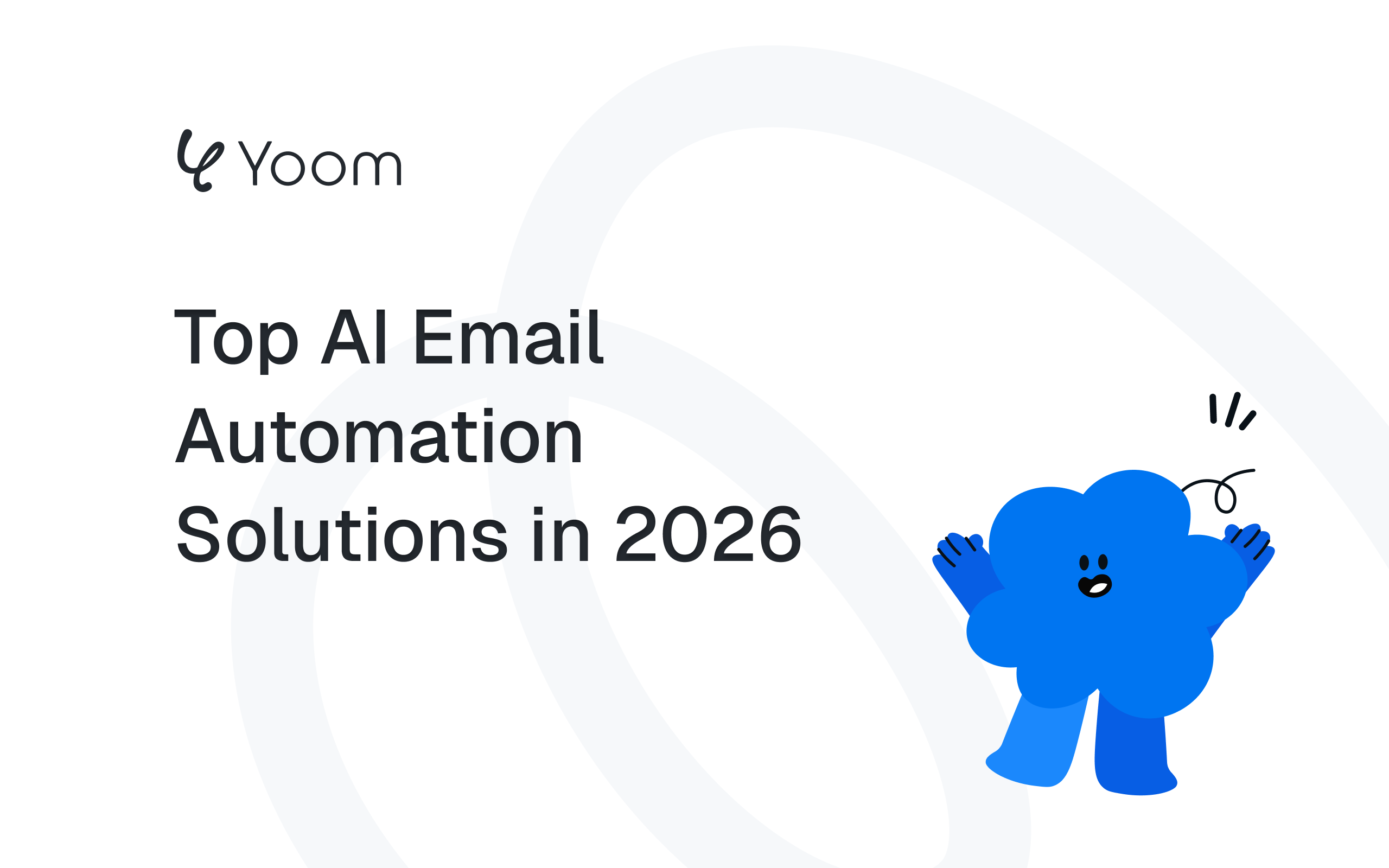 Top AI Email Automation Solutions in 2026