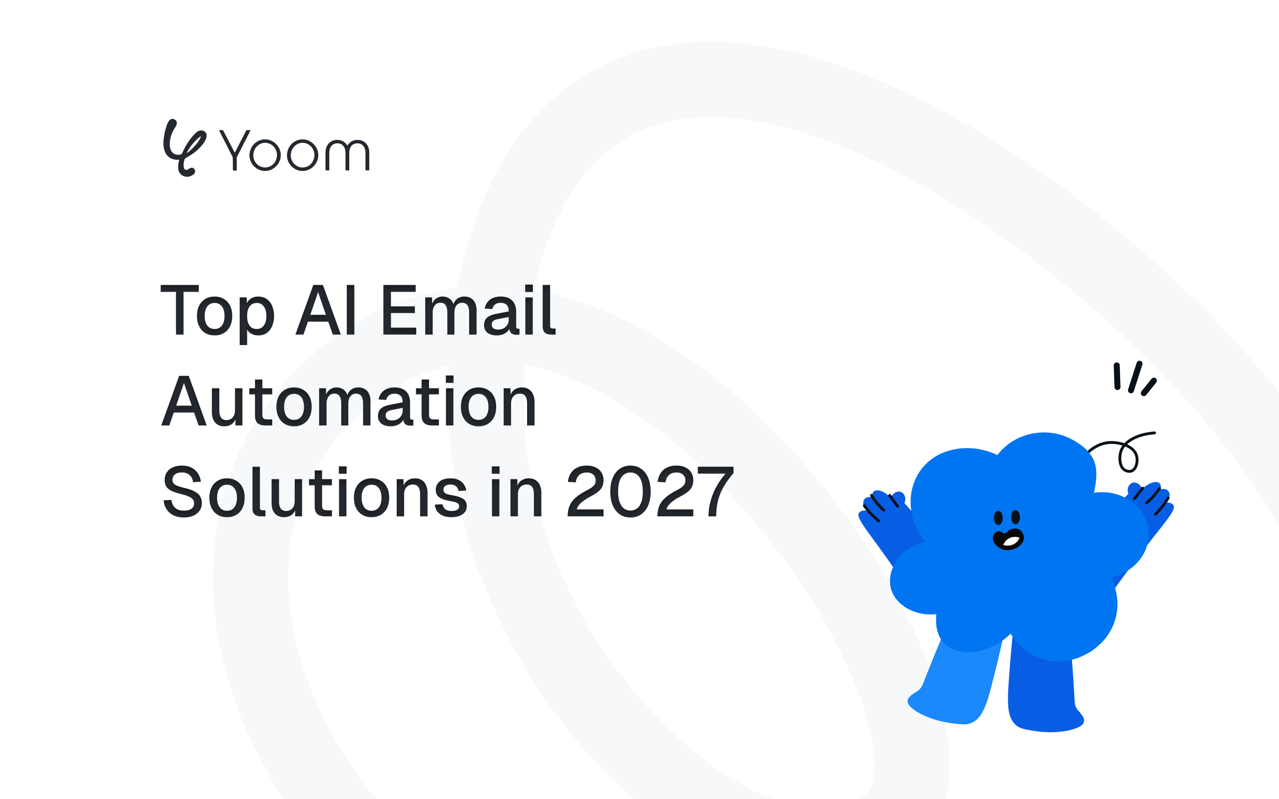 Top AI Email Automation Solutions in 2027